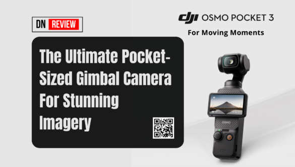 Osmo Pocket 3 | DN Review