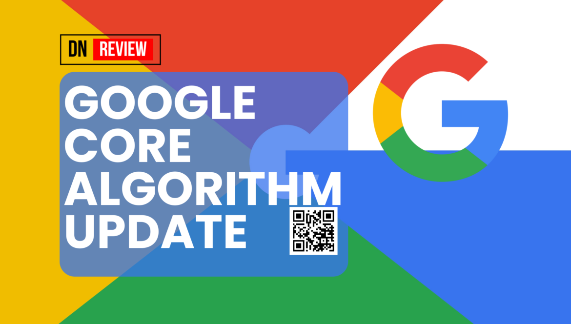 Google Core Algorithm Update | DN Review